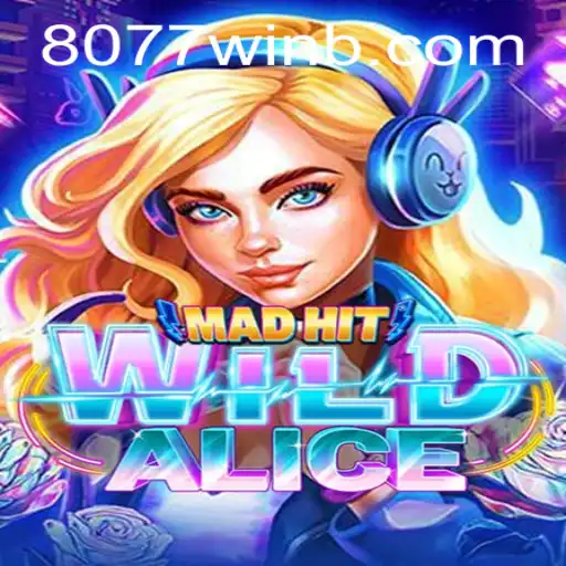 MadHitWildAlice: O Jogo Que Está Conquistando o Mundo